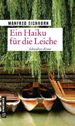 Ein Haiku für die Leiche Gmeiner-Verlag