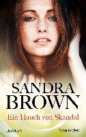 Ein Hauch von Skandal Brown Sandra
