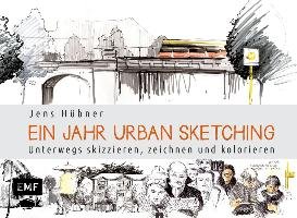 Ein Jahr Urban Sketching Hubner Jens