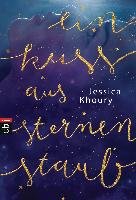 Ein Kuss aus Sternenstaub Khoury Jessica