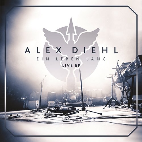 Ein Leben lang (Live) - EP Alex Diehl