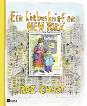 Ein Liebesbrief an New York Chast Roz