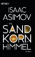 Ein Sandkorn am Himmel Asimov Isaac