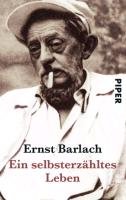 Ein selbsterzähltes Leben Barlach Ernst
