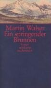 Ein springender Brunnen Walser Martin