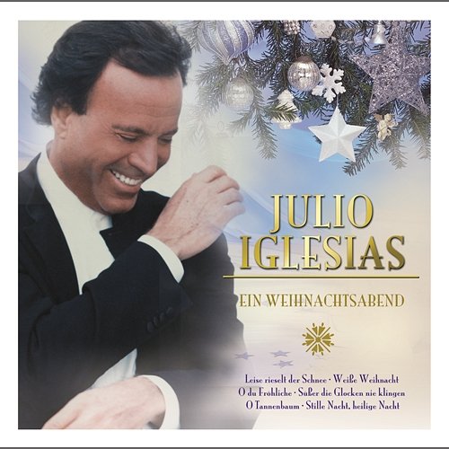 Ein Weihnachtsabend mit Julio Iglesias Julio Iglesias