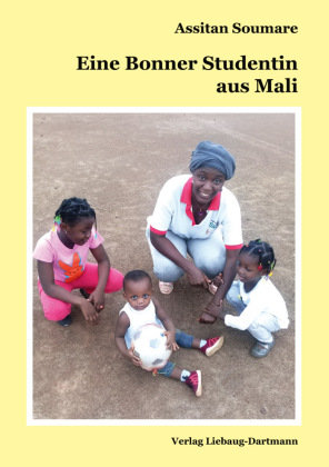 Eine Bonner Studentin aus Mali Liebaug-Dartmann