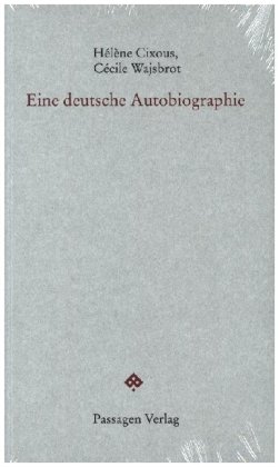 Eine deutsche Autobiographie Passagen Verlag