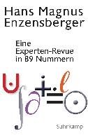 Eine Experten-Revue in 89 Nummern Enzensberger Hans Magnus