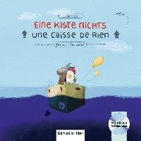 Eine Kiste Nichts. Kinderbuch Deutsch-Französisch Hesse Lena