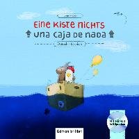 Eine Kiste Nichts. Kinderbuch Deutsch-Spanisch Hesse Lena