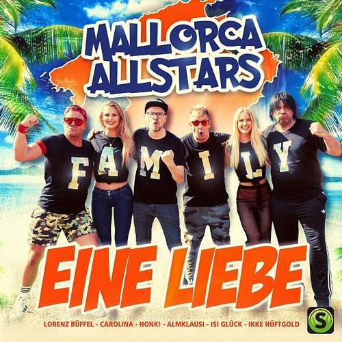 Eine Liebe Almklausi, Honk!, Carolina, Lorenz Büffel, Ikke Hüftgold, Isi Glück, Mallorca Allstars