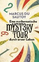 Eine mathematische Mystery Tour durch unser Leben Du Sautoy Marcus