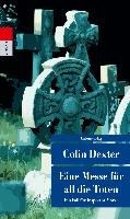 Eine Messe für all die Toten Dexter Colin