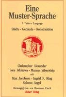 Eine Muster-Sprache Alexander Christopher