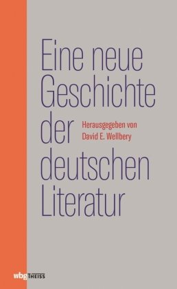 Eine neue Geschichte der deutschen Literatur Wbg Theiss, Wbg Theiss In Wissenschaftliche Buchgesellschaft