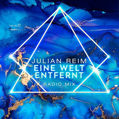 Eine Welt Entfernt Julian Reim
