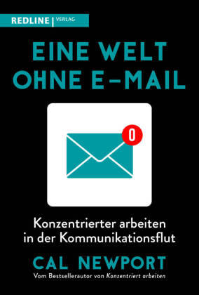 Eine Welt ohne E-Mail Redline Verlag
