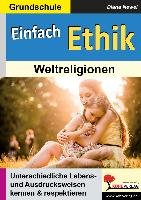 Einfach Ethik. Weltreligionen Kohl Verlag, Kohl Verlag Verlag Mit Dem Baum