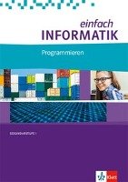 einfach Informatik. Programmieren. Bundesausgabe ab 2018 Hromkovic Juraj, Kohn Tobias