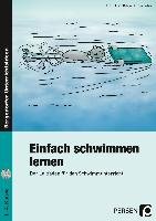 Einfach schwimmen lernen. 1. - 4. Klasse Rix Achim, Drager Lutz-Rainer, Diederley Hartmut
