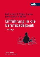 Einführung in die Berufspädagogik Arnold Rolf, Gonon Philipp, Muller Hans-Joachim