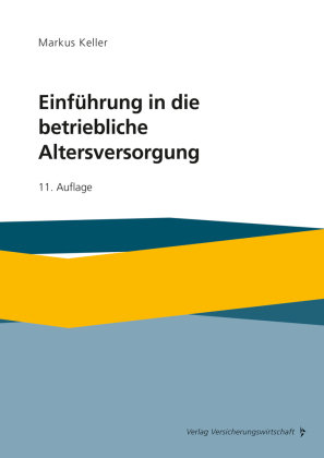 Einführung in die betriebliche Altersversorgung VVW GmbH