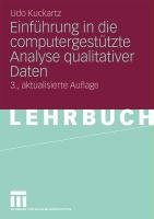 Einführung in die computergestützte Analyse qualitativer Daten Kuckartz Udo