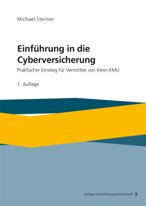 Einführung in die Cyberversicherung VVW GmbH