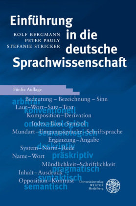Einführung in die deutsche Sprachwissenschaft Bergmann Rolf, Pauly Peter, Stricker Stefanie