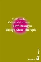 Einführung in die Ego-State-Therapie Fritzsche Kai, Hartman Woltemade