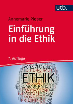 Einführung in die Ethik Pieper Annemarie