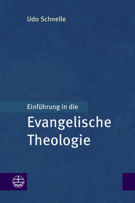 Einführung in die Evangelische Theologie Evangelische Verlagsanstalt