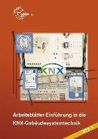Einführung in die KNX-Gebäudesystemtechnik ETS5 Lucke Thomas, Schonard Armin