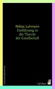 Einführung in die Theorie der Gesellschaft Luhmann Niklas