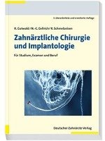 Einführung in die zahnärztliche Chirurgie und Implantologie Gutwald Ralf, Gellrich N.-C., Schmelzeisen Rainer