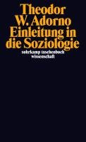 Einleitung in die Soziologie Adorno Theodor W.