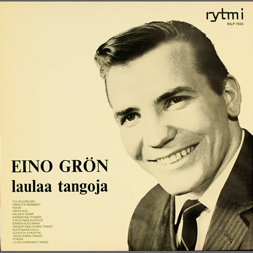 Eino Grön laulaa tangoja Eino Grön