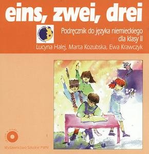 Eins, Zwei, Drei. Podręcznik do Języka Niemieckiego dla Klasy 2 Halej Lucyna, Kozubska Marta, Krawczyk Ewa