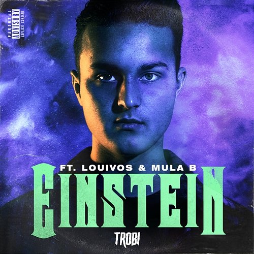 Einstein Trobi feat. LouiVos, Mula B