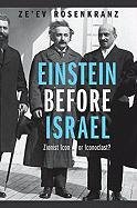 Einstein Before Israel Rosenkranz Ze'ev