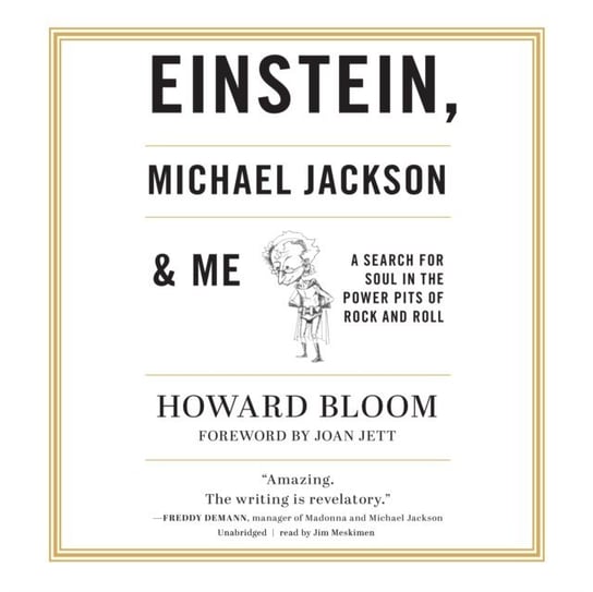 Einstein, Michael Jackson &amp; Me Jett Joan, Bloom Howard