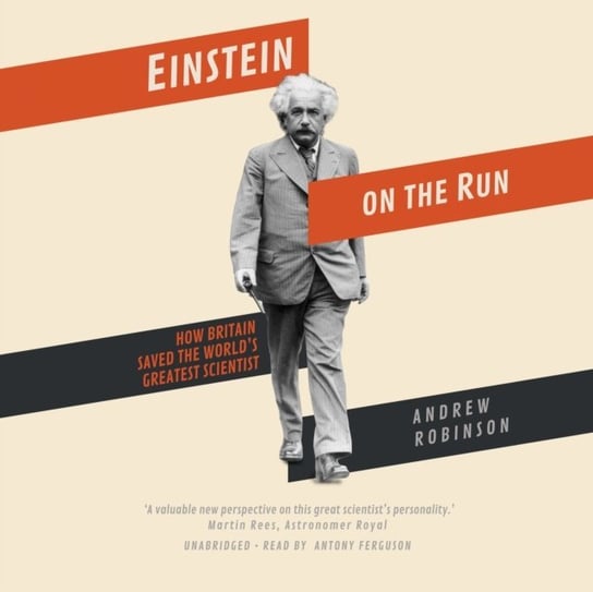 Einstein on the Run Robinson Andrew