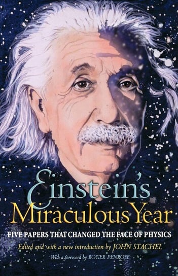 Einstein's Miraculous Year Einstein Albert