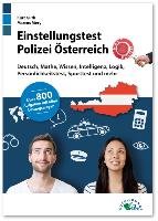 Einstellungstest Polizei Österreich Guth Kurt, Mery Marcus