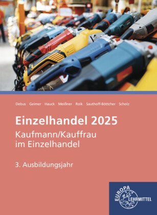 Einzelhandel 2025, 3. Ausbildungsjahr Europa-Lehrmittel