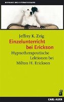 Einzelunterricht bei Erickson Zeig Jeffrey K.