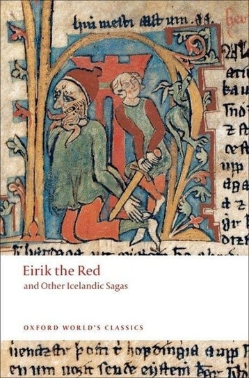Eirik the Red and other Icelandic Sagas Oxford World's Classics