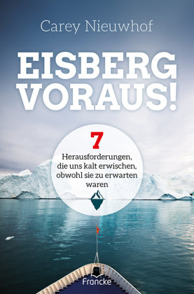 Eisberg voraus! Francke-Buch