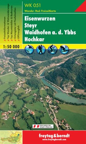 Eisenwurzen, Steyr, Waidhofen an der Ybbs, Hochkar. Mapa turystyczna 1:50 000 Opracowanie zbiorowe